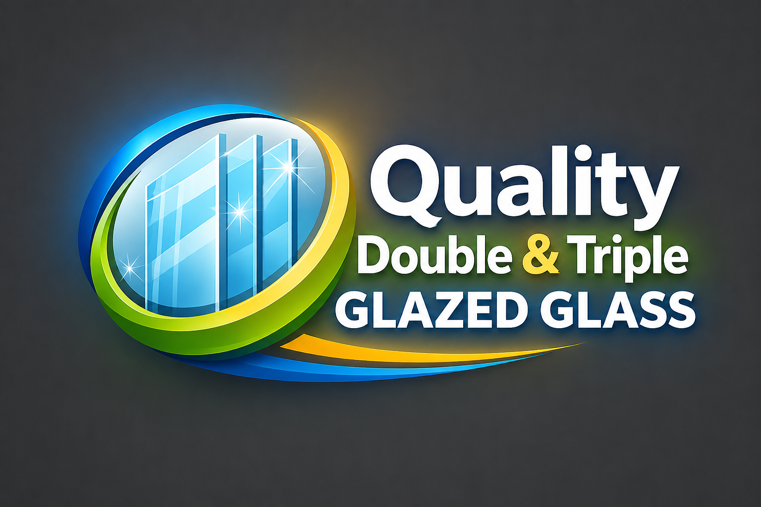 Quality Double & Triple Glazed Glass